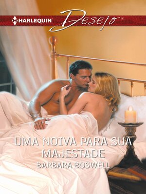 cover image of Uma noiva para sua majestade